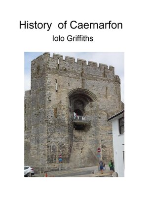 cover image of History of Caernarfon